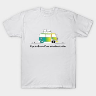 TRAVEL: EXPLORE THE WORLD, ONE ADVENTURE AT A TIME. T-Shirt